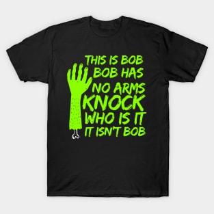 this is bob bob has no T-Shirt